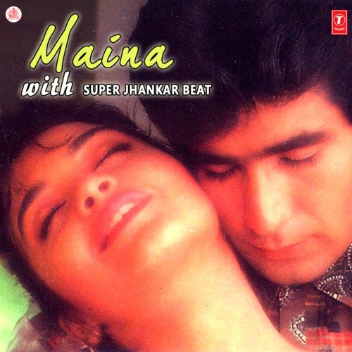 Maina: With Super Jhankar Beat Anuradha Paudwal MP3 Download